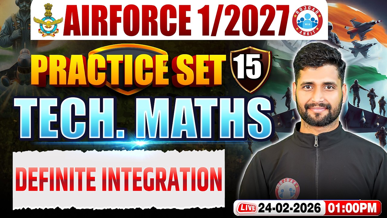 Airforce Maths X Group Classes | Airforce Maths Practice Set | Definite Integration | By Vishal Sir