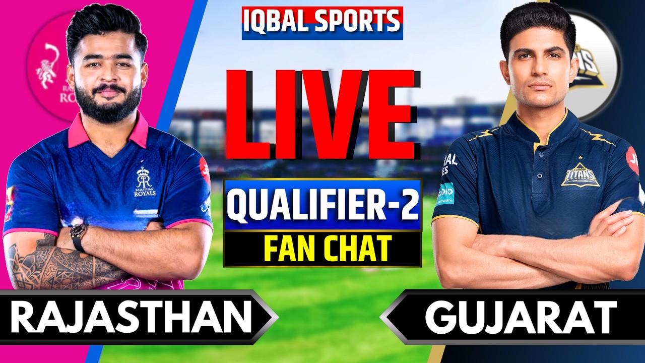 🔴LIVE: Gujarat vs Rajasthan, IPL 2026 Qualifier 2 | Live Cricket Match Today | GT vs RR Live