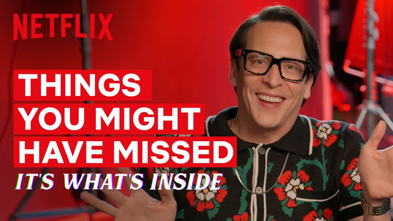 The Biggest Easter Eggs from It&rsquo;s What&rsquo;s Inside | Netflix