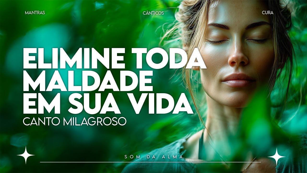 Limpeza Espiritual Poderosa 🌟 Elimine Traumas, Inveja e Negatividade