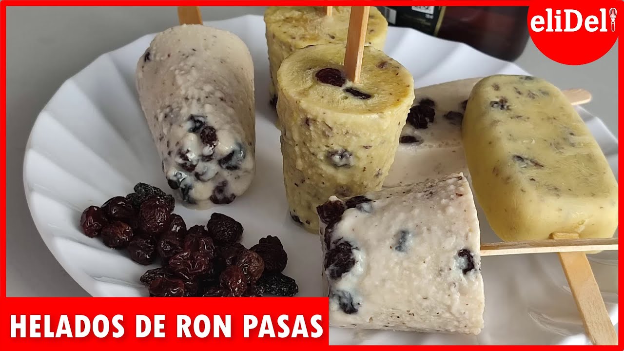 CÓMO HACER HELADOS DE RON CON PASAS