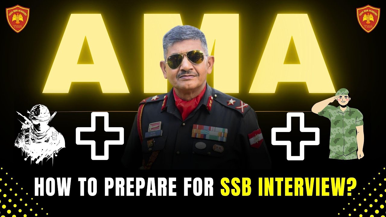 Ask Me Anything Session by Maj Gen Yash Mor | How To Prepare For SSB Interview? #ssbinterview