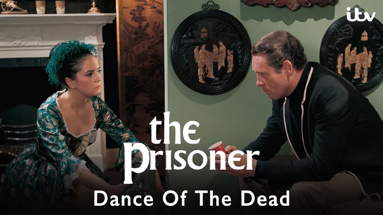 The Prisoner Ep. 8 | Dance of the Dead | Full Episode