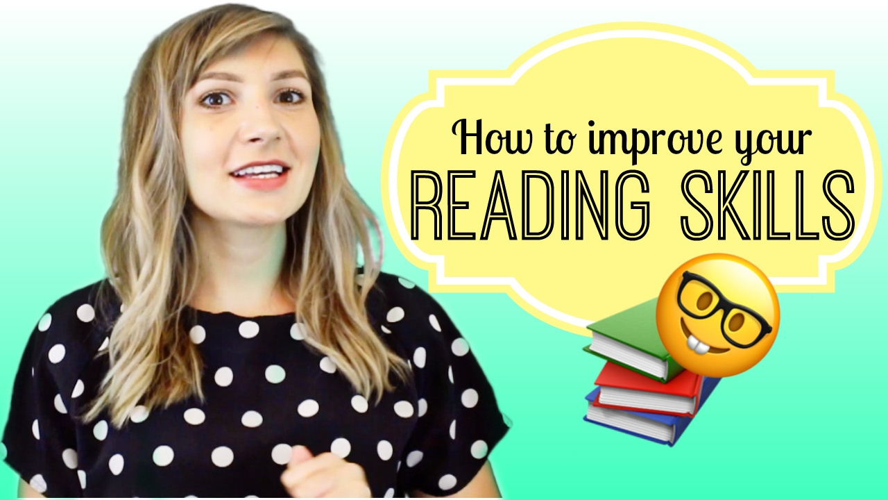 How to Improve Your Reading Skills