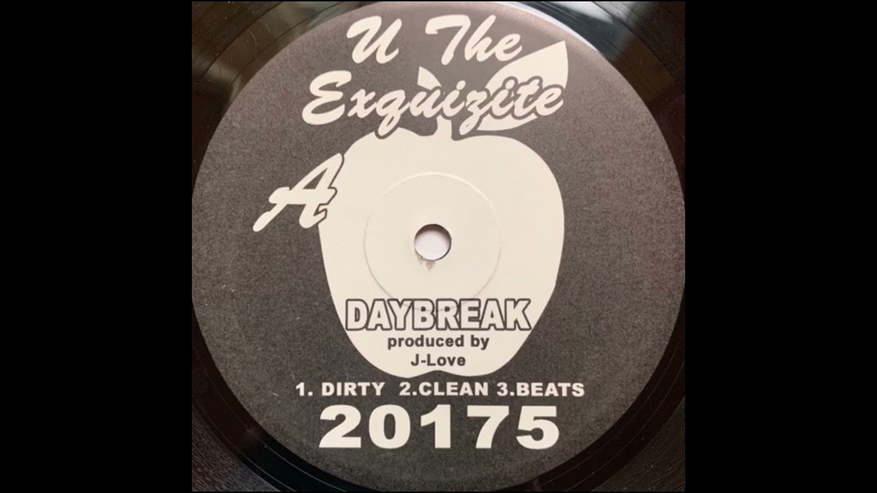 U The Exquizite - Daybreak ('96, prod: J-Love)