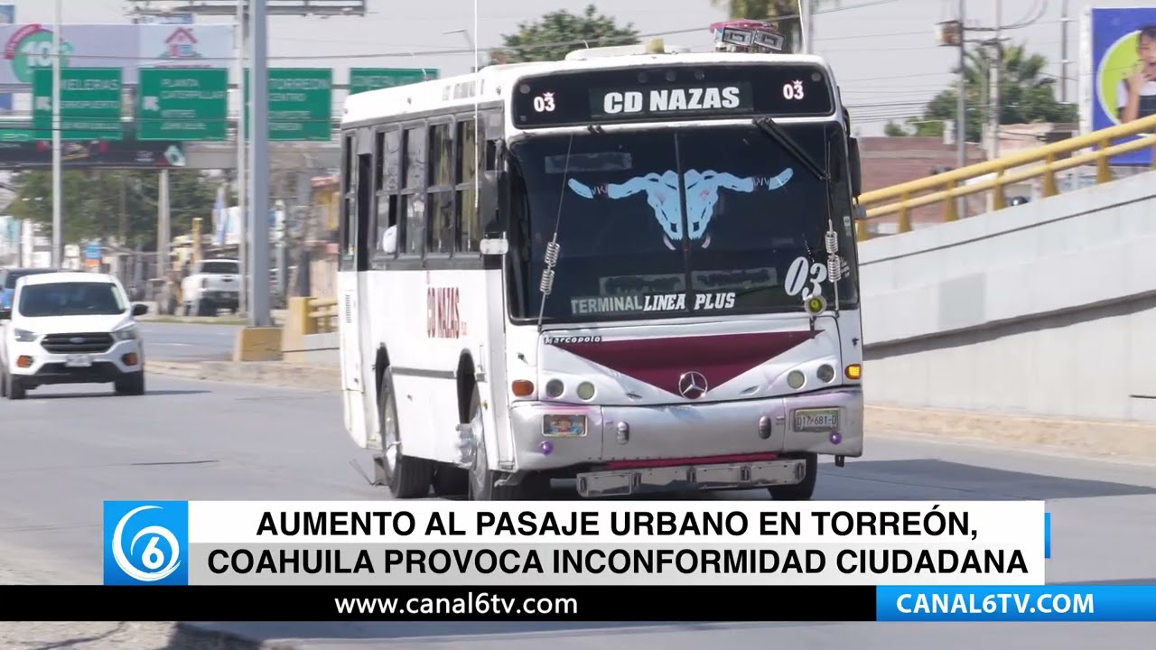 Aumento al pasaje urbano en #Torreón, #Coahuila provoca inconformidad ciudadana