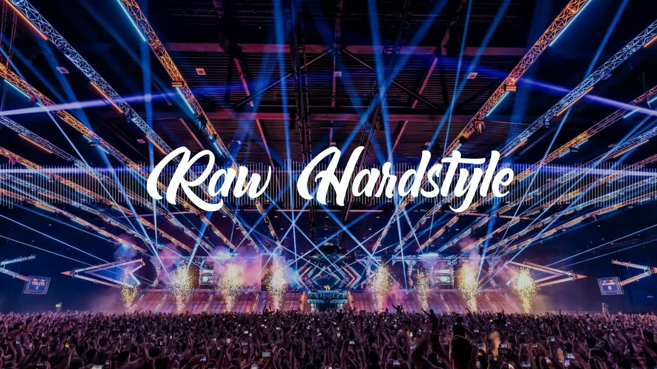 Raw Hardstyle Mix 2022