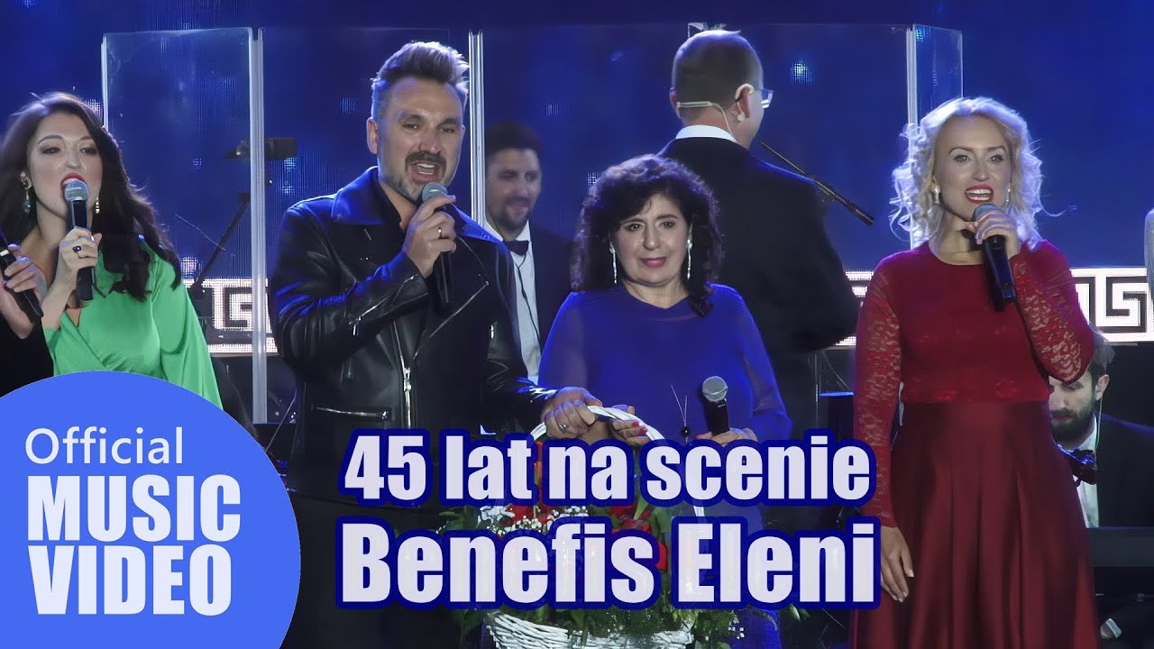 ELENI - Benefis z okazji 45-lecia pracy artystycznej - koncert (Official HD Live Video) [2021]