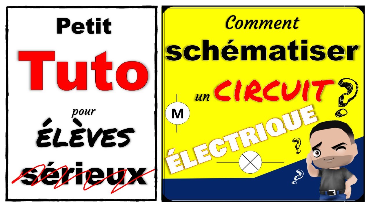 Tuto - Comment sch&eacute;matiser un circuit &eacute;lectrique  ?