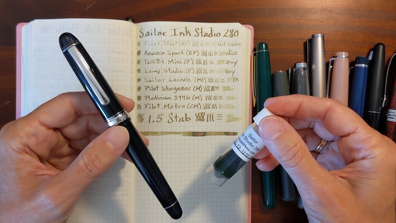 Sailor Ink Studio 280 and Fountain Pens