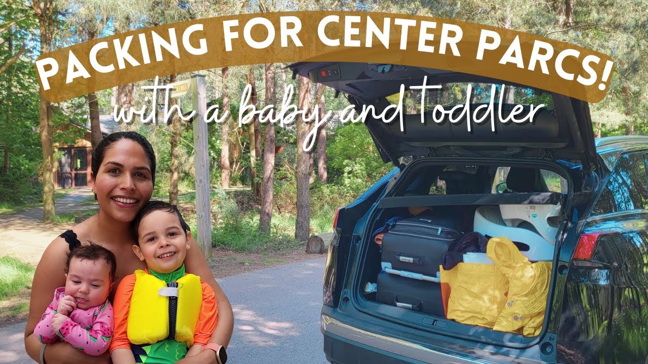 WHAT TO PACK FOR CENTER PARCS WITH A BABY AND TODDLER | Everything we packed for Center Parcs