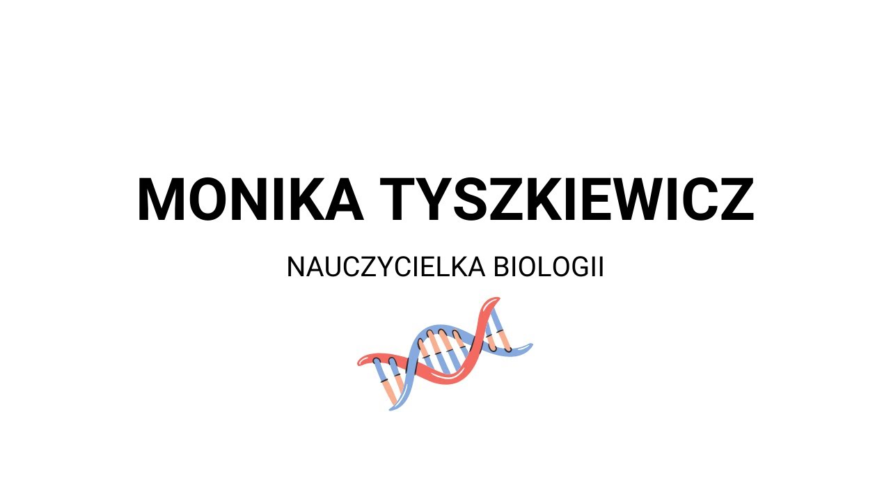 Poznaj swojego nauczyciela! Pani Monika Tyszkiewicz, nauczycielka biologii