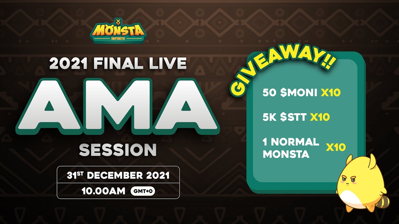 Monsta Infinite 2021 Final Live AMA Session