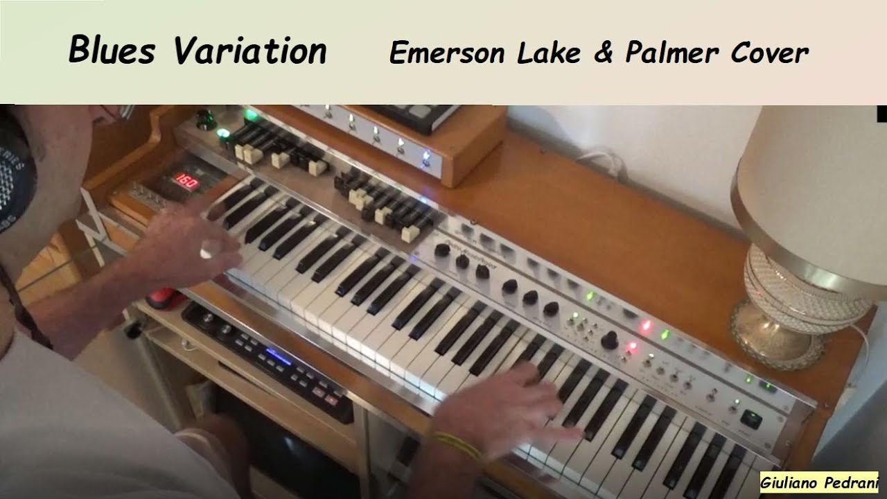 Blues Variation (Emerson Lake & Palmer cover)
