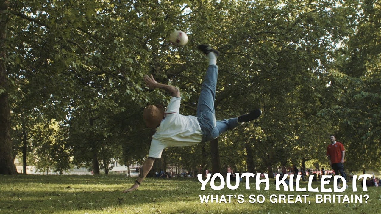Youth Killed It - What's So Great, Britain? (Official Music Video)