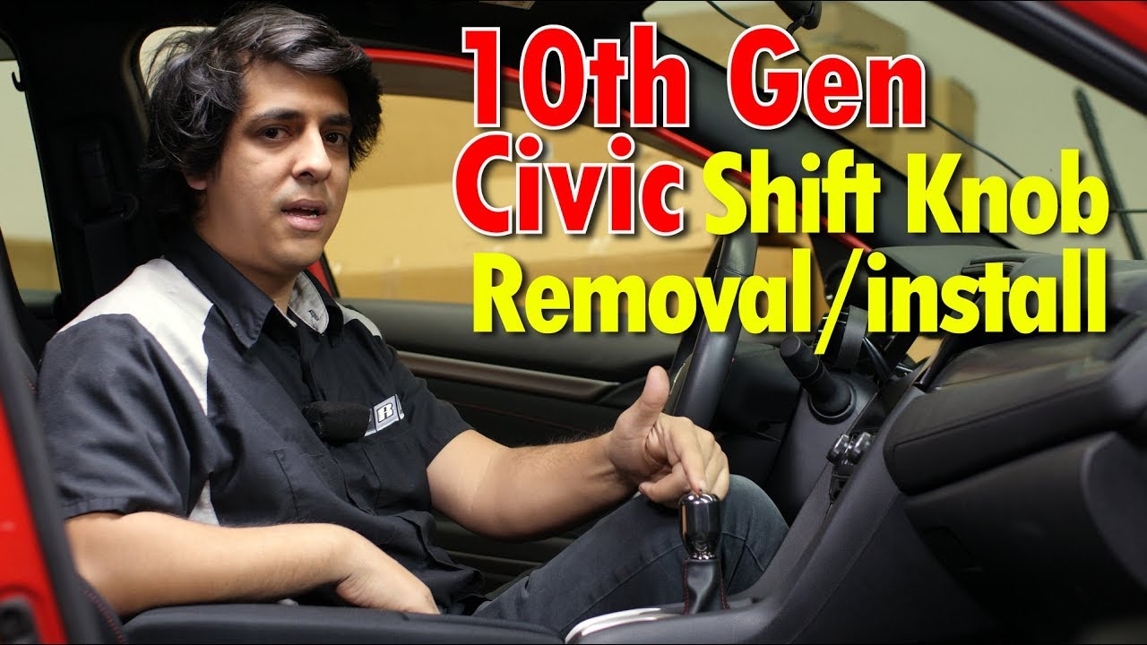 Shift Knob Removal / Install - 10th Gen Civic 2016 2017 2018 2019 2020 2021