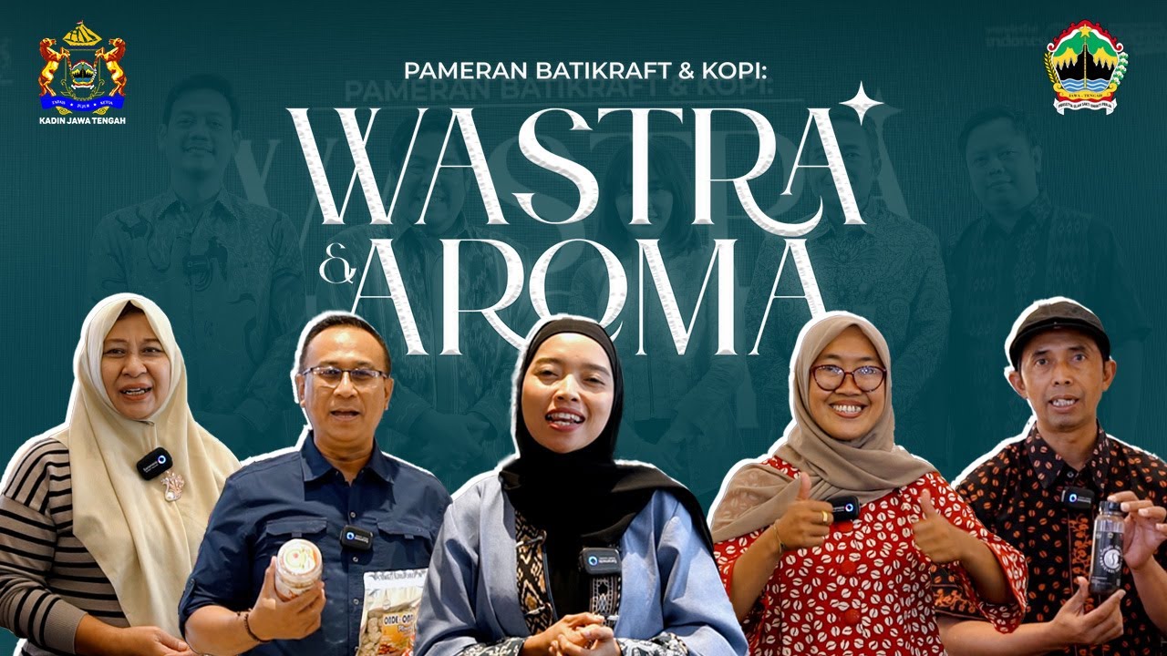 PEMERAN BATIKRAFT & KOPI :  WASTRA AROMA