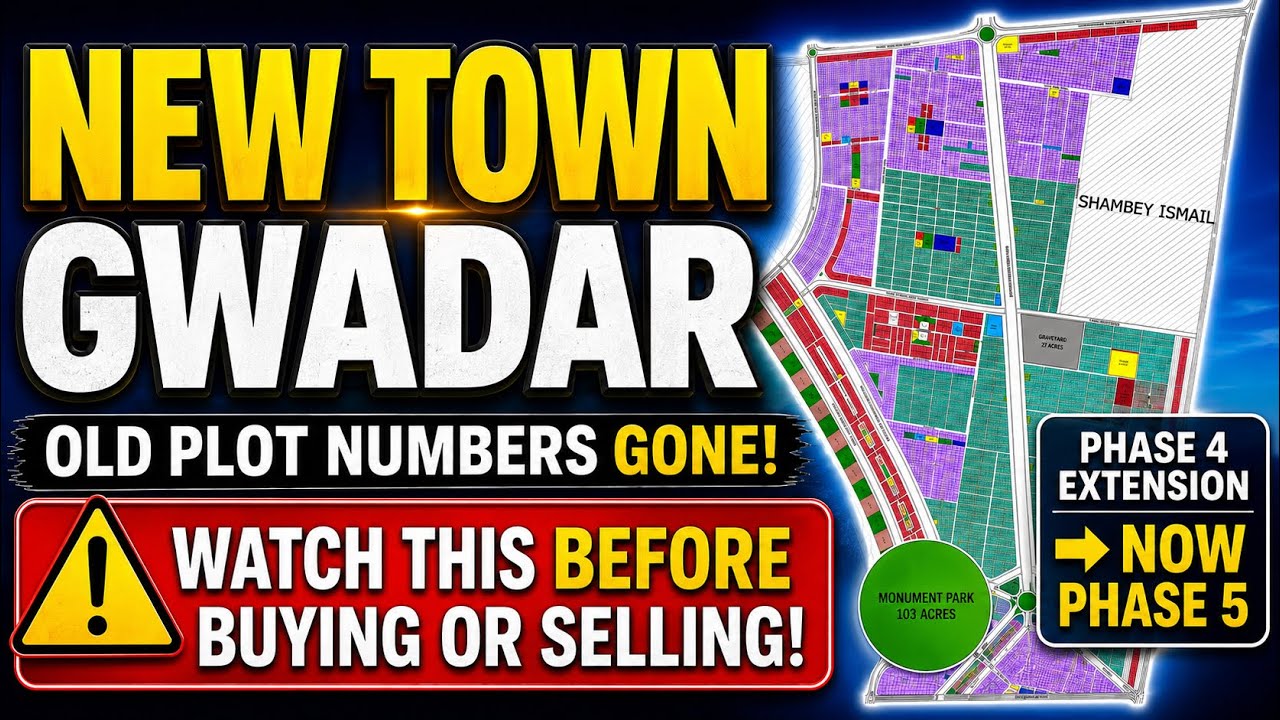 New Town Gwadar Big Update | Old Plot Numbers Removed | Phase 4 Extension Now Phase 5