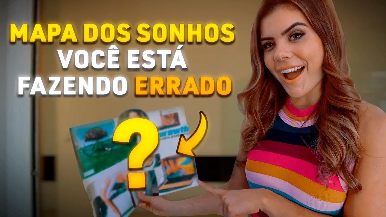 PASSO A PASSO PARA CRIAR UM MAPA DOS SONHOS PARA POTENCIALIZAR A LEI DA ATRAÇÃO