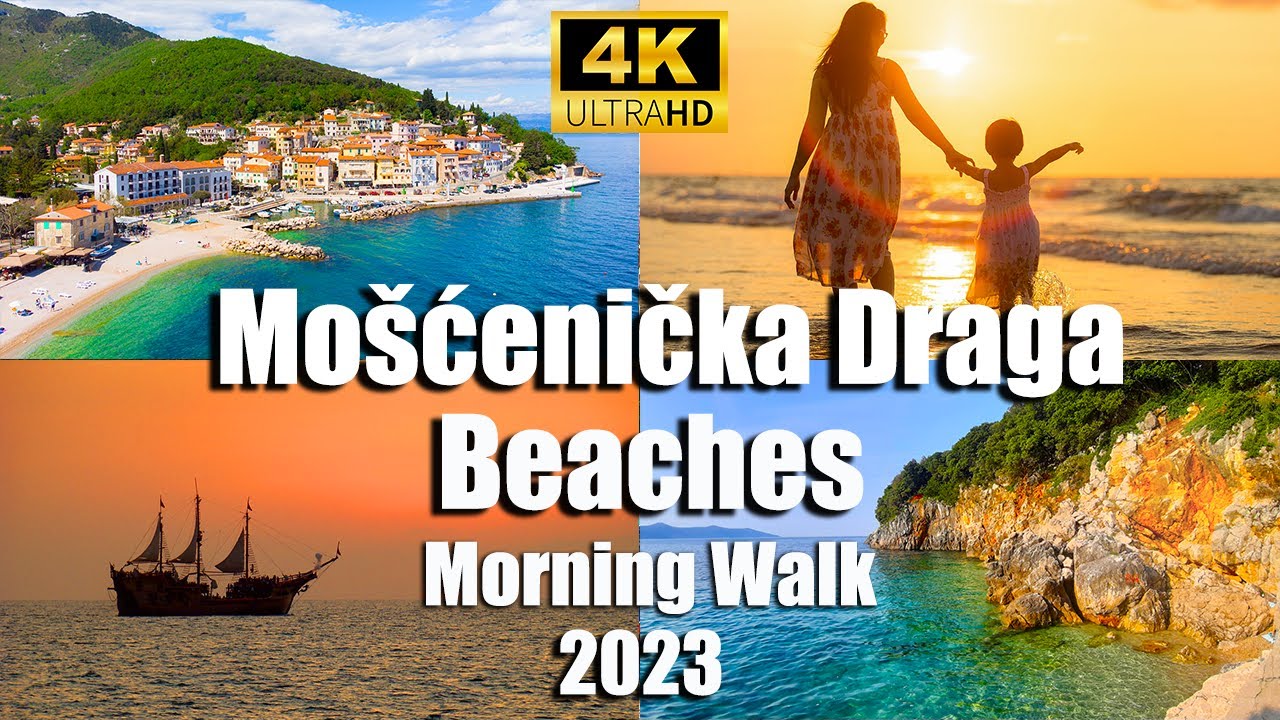 Mošćenička Draga, Croatia - 4K SUMMER MORNING WALK - Walking Tour and ALL BEACHES 2023