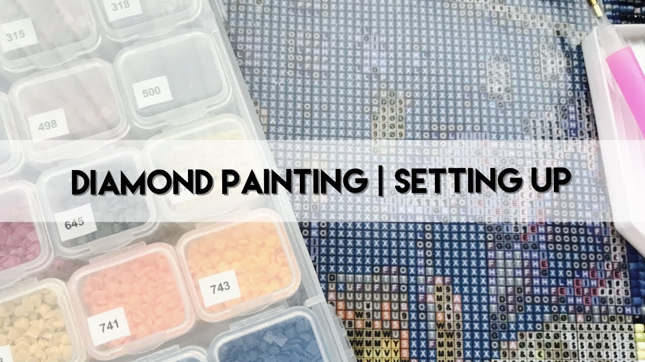 Diamond Painting - Setting up