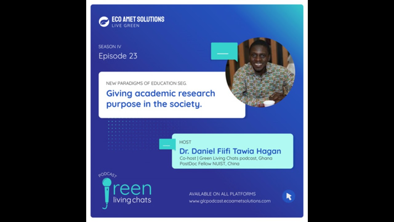 Giving academic research  purpose in the society || Dr. Daniel Fiifi Tawia Hagan