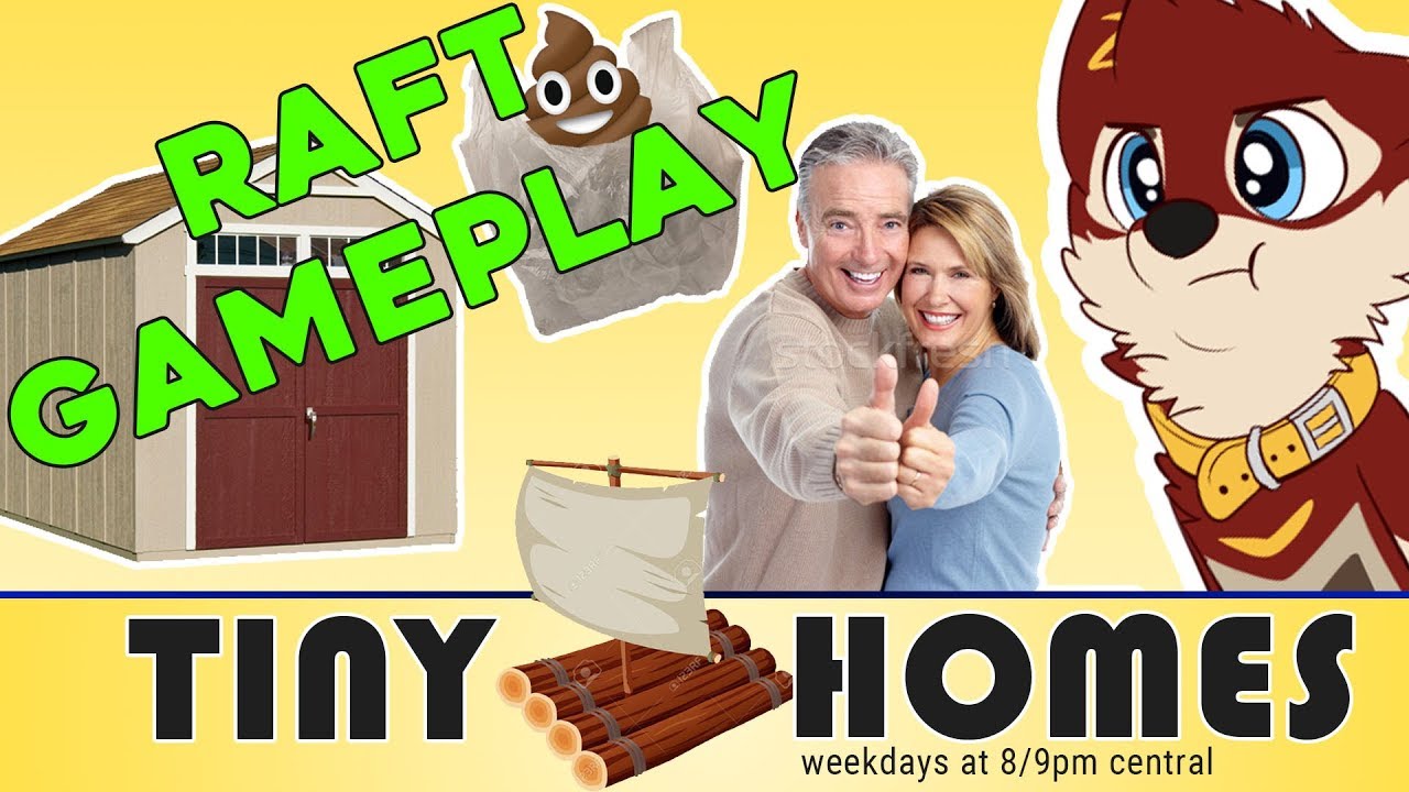 TINY HOME - Raft Gameplay Part 1
