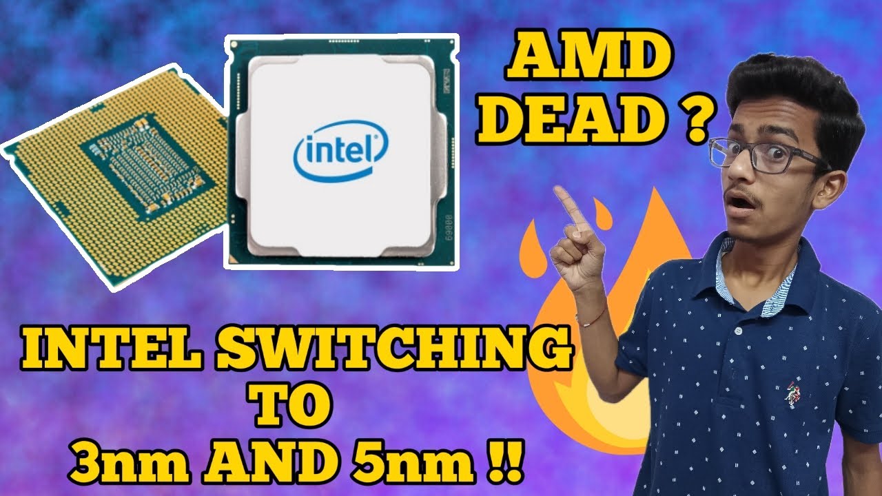 INTEL 5nm Processors Are Coming !! AMD Dead ? (HINDI)