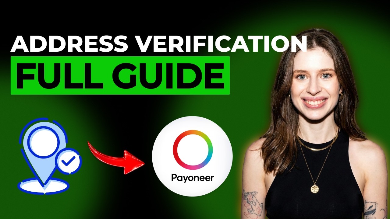 How to Approve Payoneer Address Verification  [2026 Full Guide]