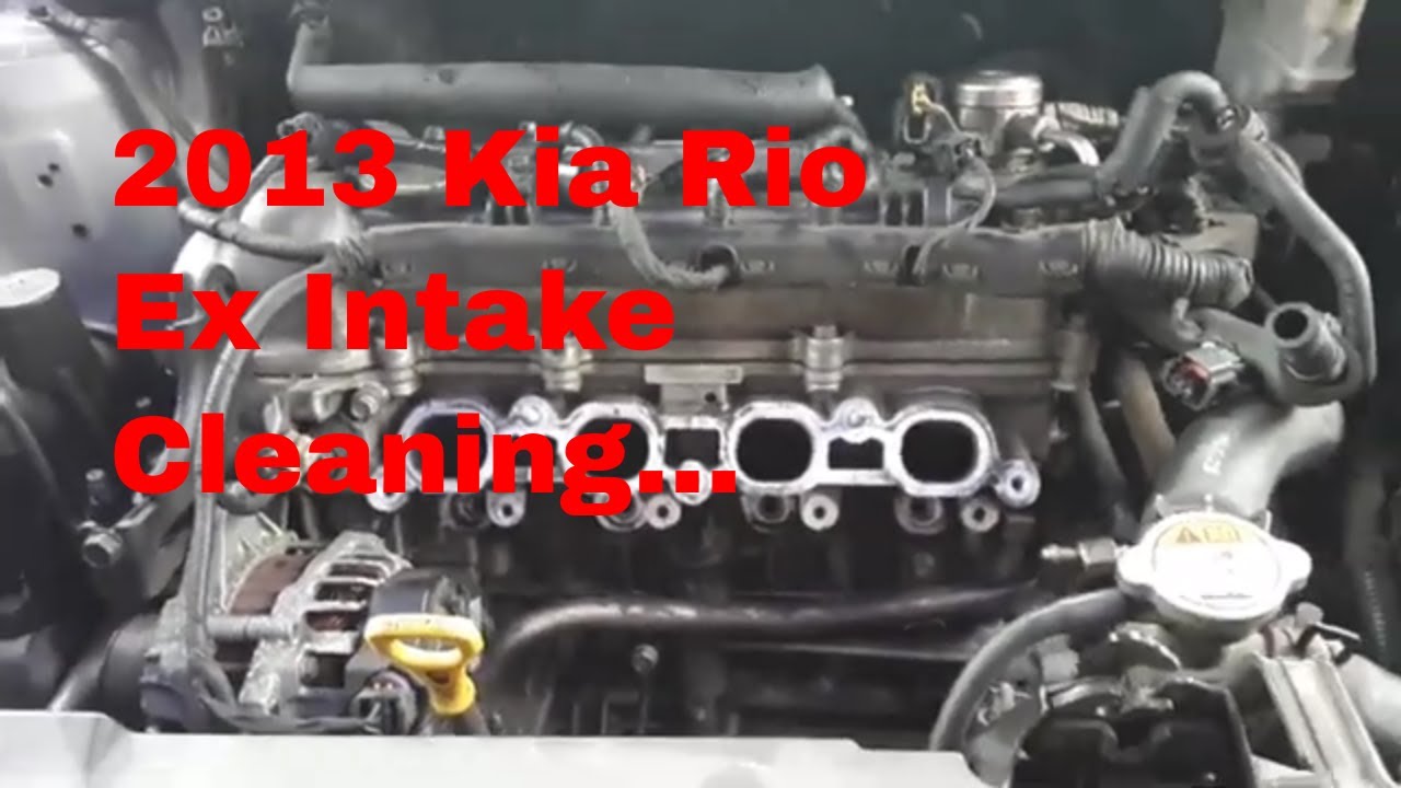 2013 Kia Rio EX Intake Cleaning...