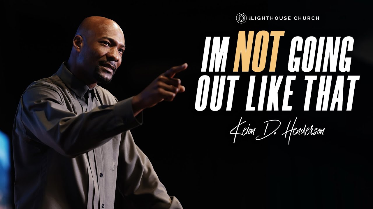 I'm Not Going Out Like That | Keion Henderson TV