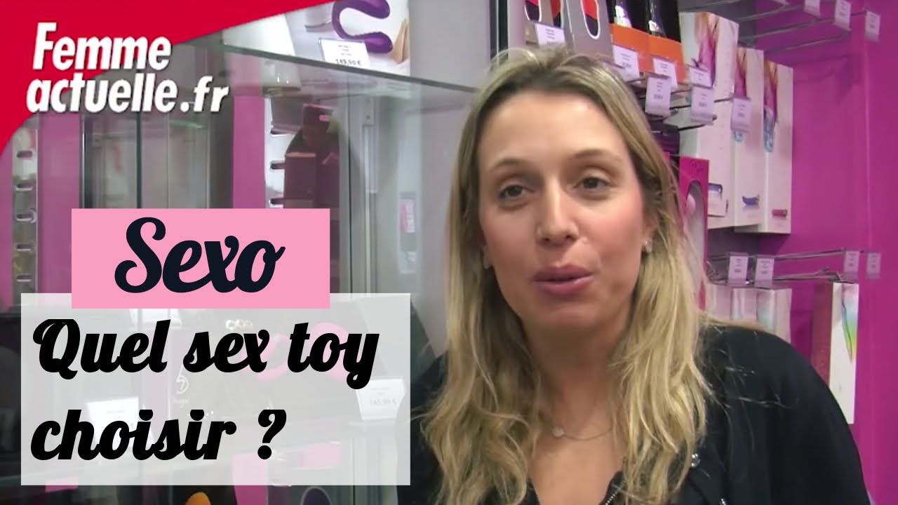 Quel sex toy choisir ? Les conseils d'une expert