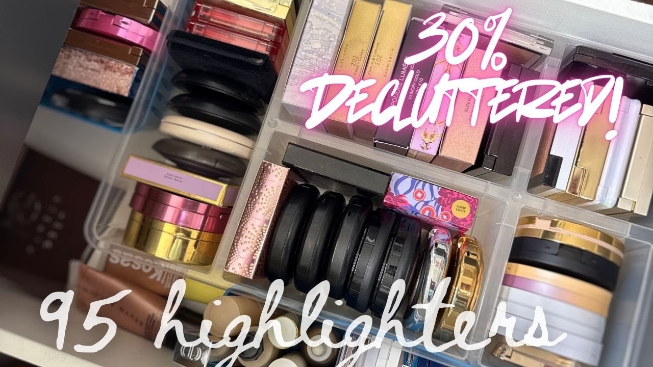 2025 HIGHLIGHTER COLLECTION & DECLUTTER 30% GONE 😳| Relaxing Satisfying #makeupdeclutter