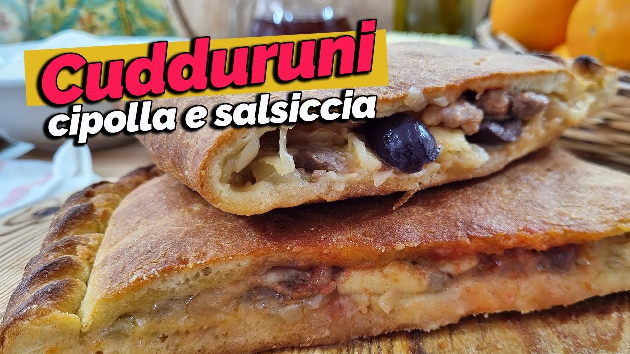 Cudduruni con cipolla e salsiccia