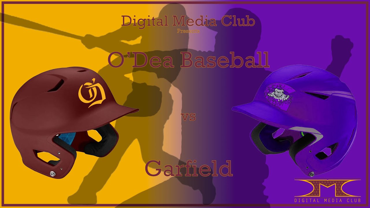 O'Dea Baseball versus Garfield