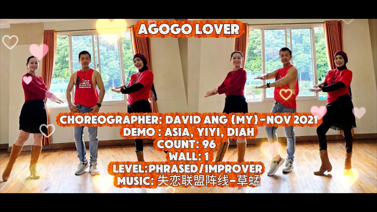 Agogo Lover // Line Dance // David Ang (MY) // Demo Asia, Yiyi, Diah