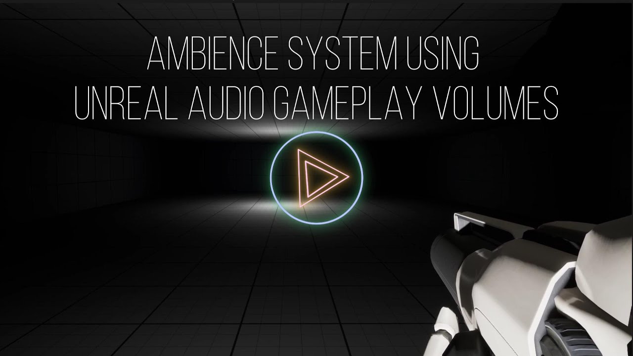 Ambience System Using Unreal 5's Audio Gameplay Volumes
