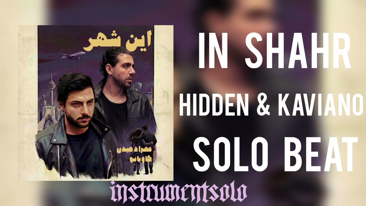 In Shahr, Mehrad Hidden| بیت آهنگ این شهر مهراد هیدن و کاویانو