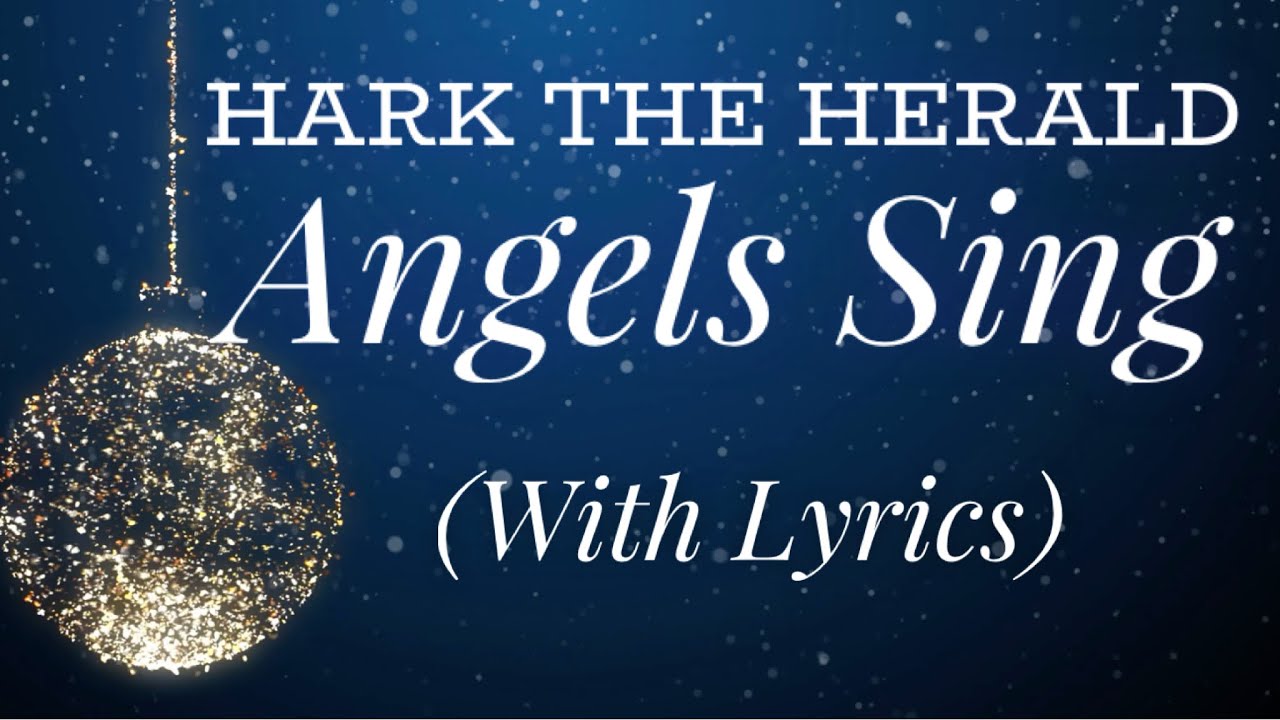 Hark the Herald Angels Sing (with lyrics) - Beautiful Christmas Carol!