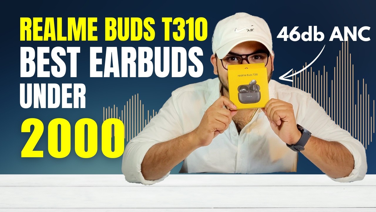 Review of Realme T310 Earbuds: Affordable Audio Excellence