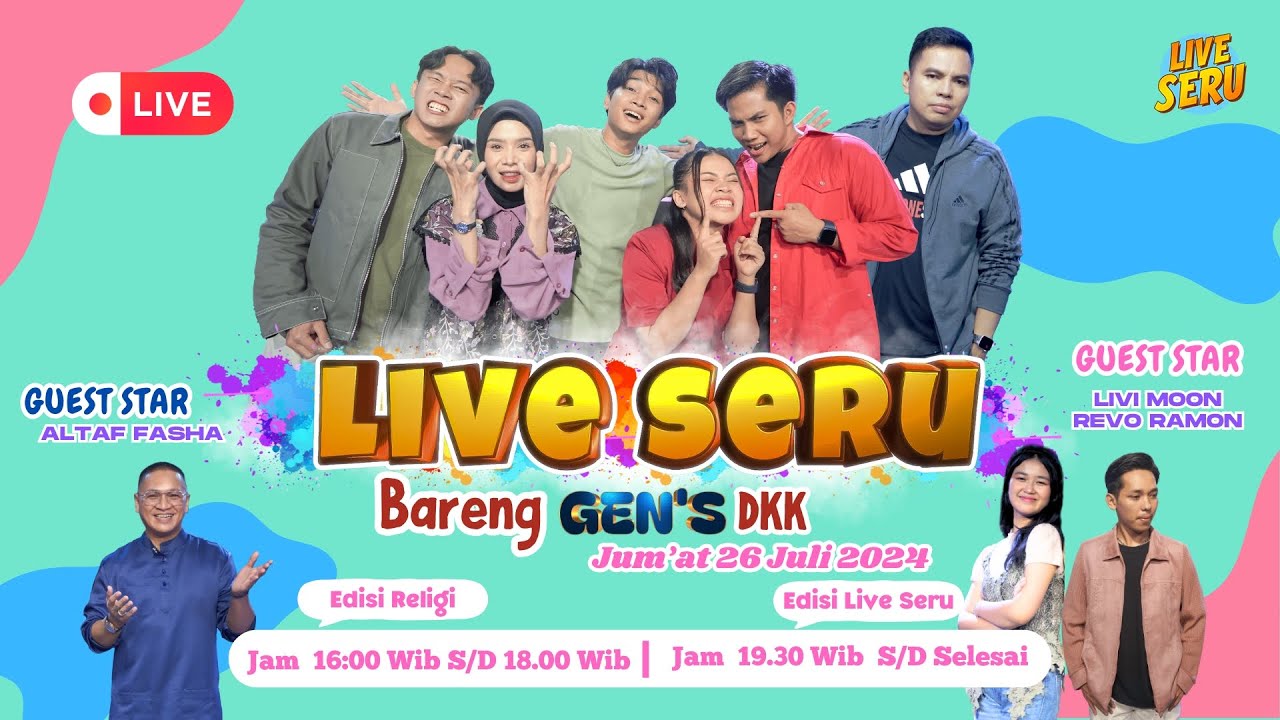Live Seru Bareng GEN'S | 26 Juli 2024 [sesi 1: Religi]