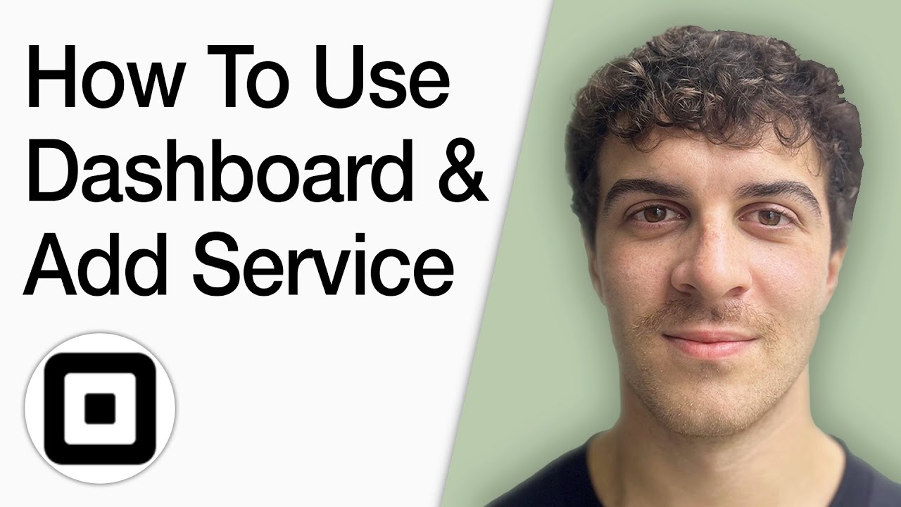 How To Use The Square Appointments Dashboard And Add A Service (Full 2025 Guide)