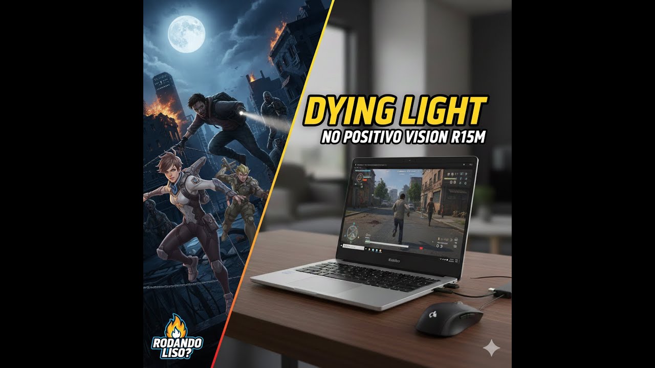 DYING LIGHT RODANDO NO NOTEBOOK POSITIVO VISION R15M!