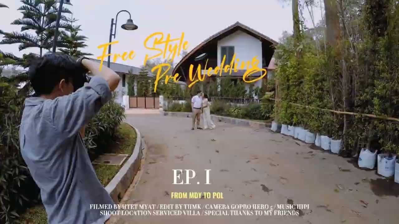 Free Style Pre Wedding Behind the scene