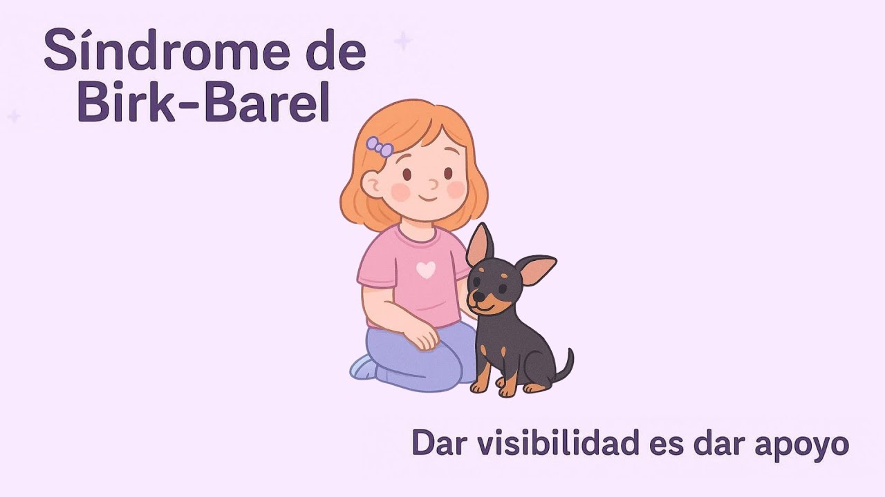PRINCESA DE FRESA - SINDROME BIRK BAREL