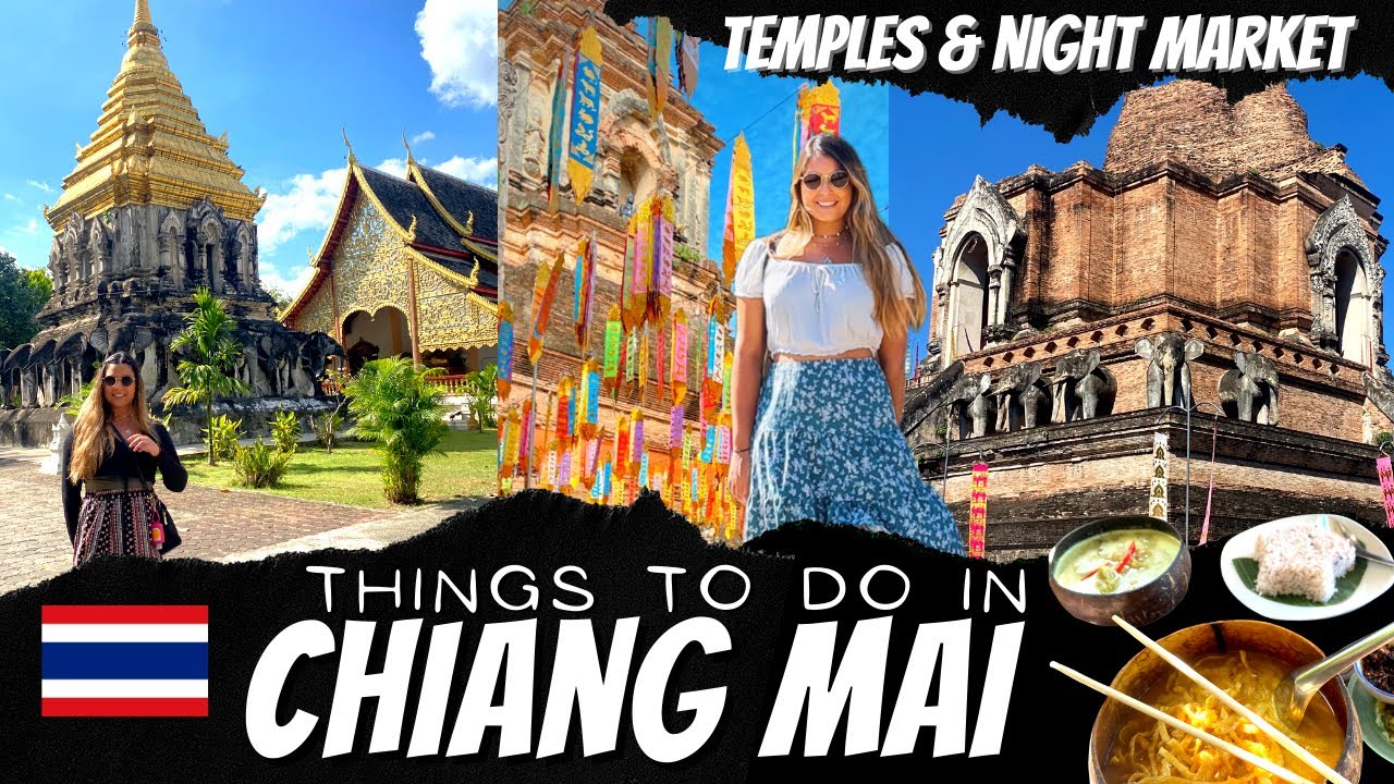 CHIANG MAI Things To Do | Beautiful Temples, Thai FOOD, Great Coffee and Sunday Night MARKET