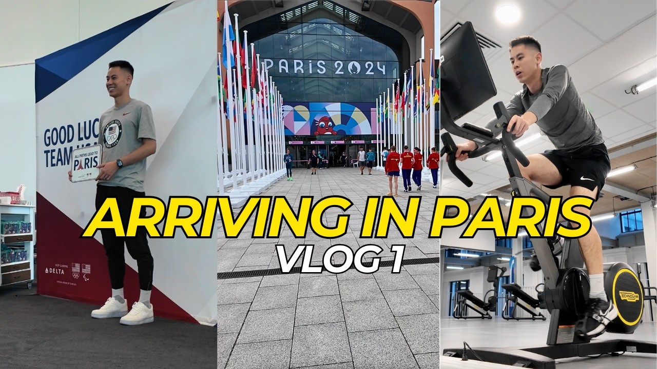 Paris 2024 | Vlog 1 - Day 1, Olympic arrival, settling in