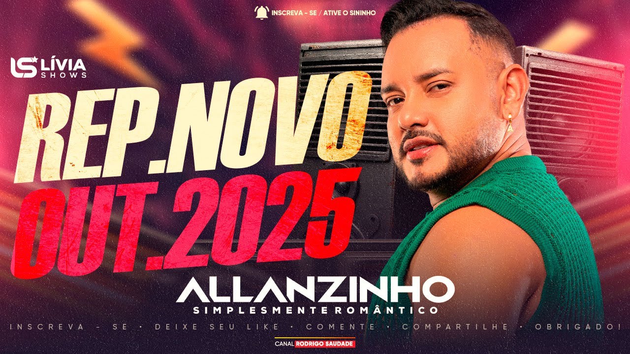 ALLANZINHO ESPECIAL CÍRIO 2025 I ALLANZINHO REP  NOVO 2025 I ALLANZINHO REP  OUTUBRO 2025