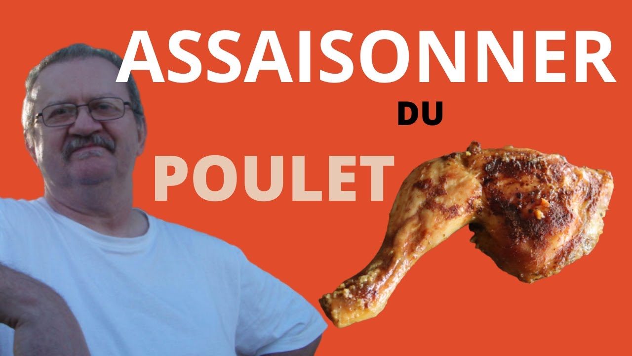 assaisonner le poulet