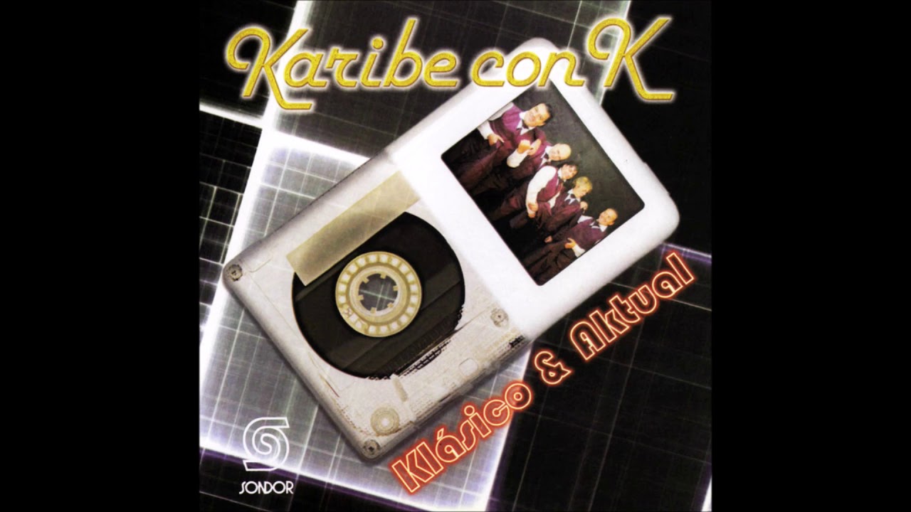 🎧KARIBE CON K™ - Klásico y Aktual (2011) [📀Calidad SONDOR]